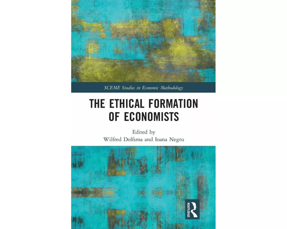 The Ethical Formation of Economists