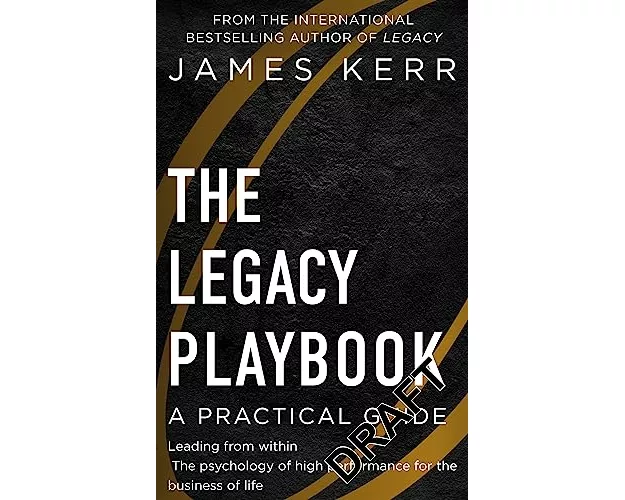 The Legacy Playbook
