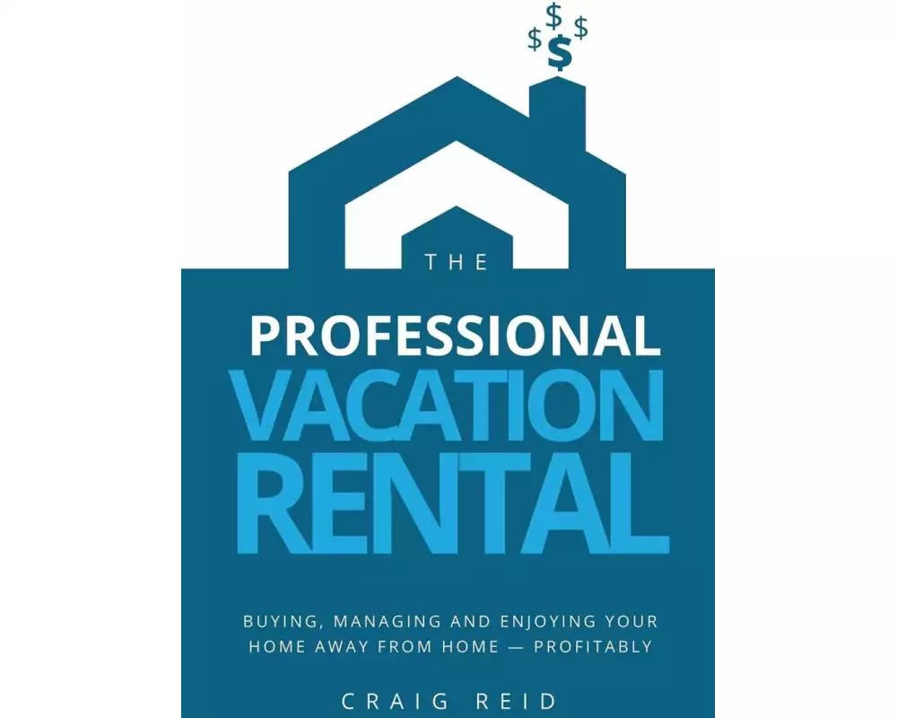The Professional Vacation Rental