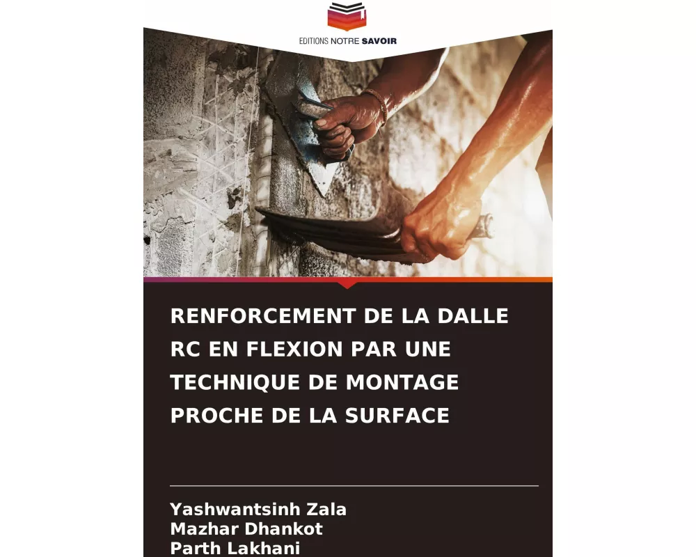 Renforcement De La Dalle Rc En Flexion Par Une Technique De Montage Proche De La Surface