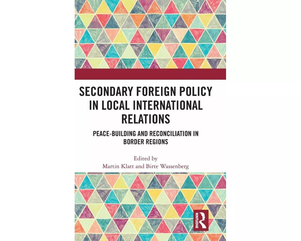 Secondary Foreign Policy in Local International Relations