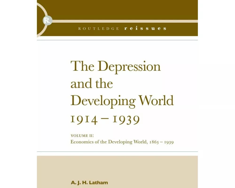 The Depression and the Developing World, 1914-1939