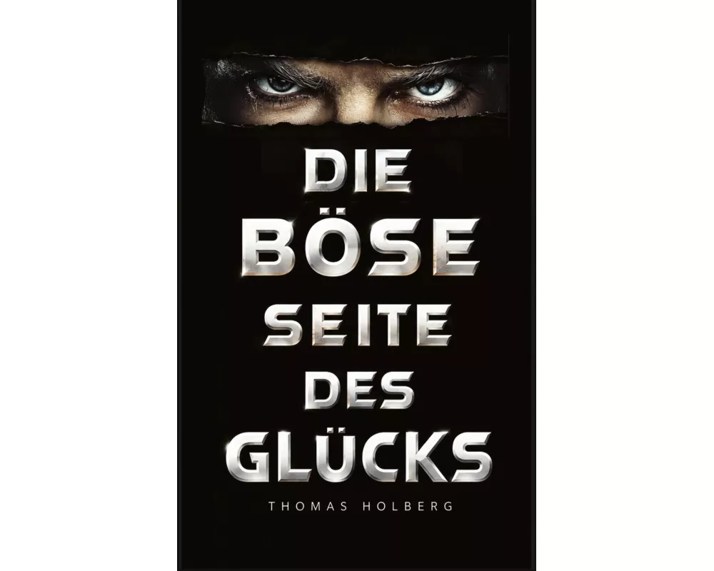 Die böse Seite des Glücks
