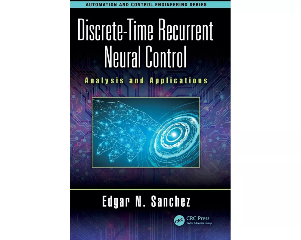 Discrete-Time Recurrent Neural Control