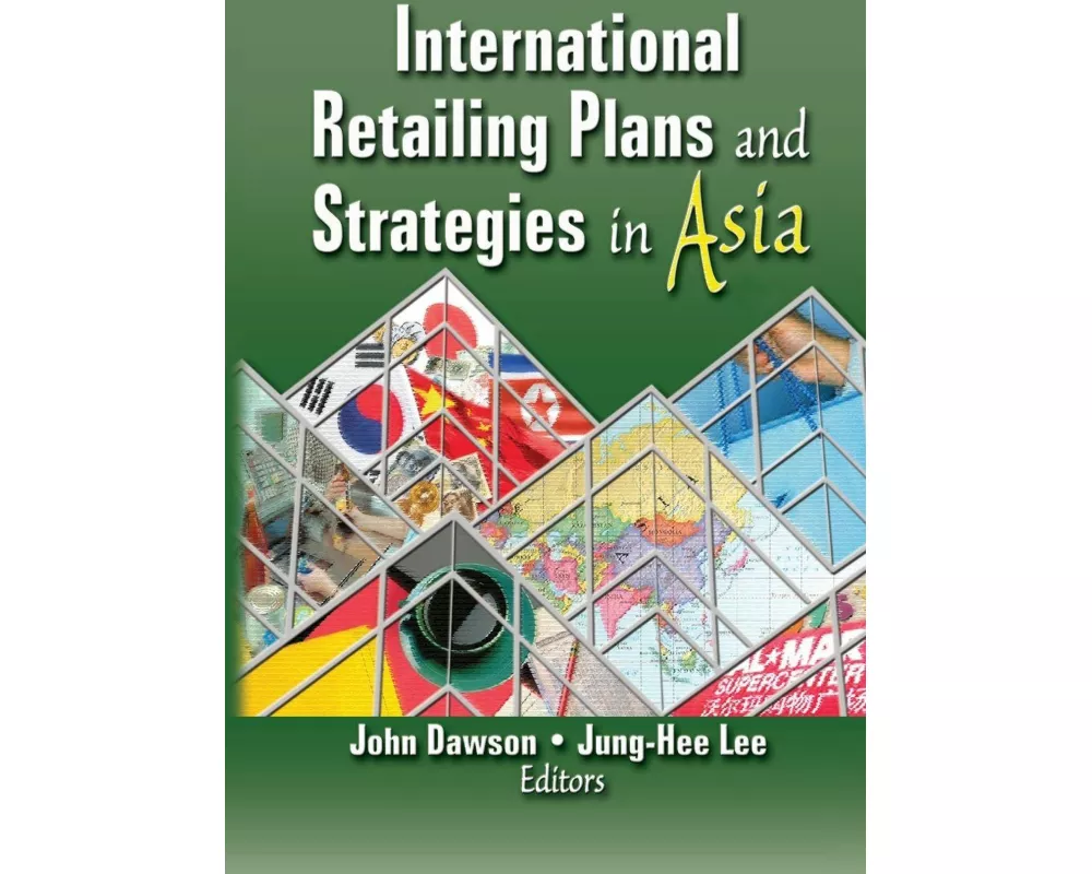 International Retailing Plans and Strategies in Asia
