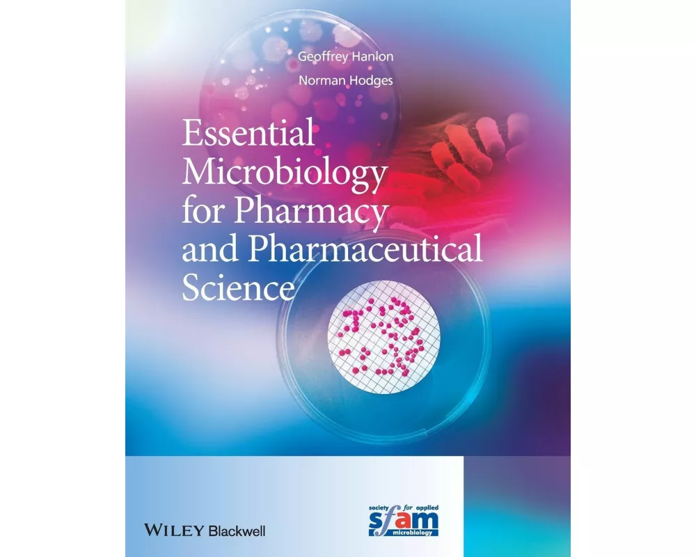 Essential Microbiology for Pharmacy and Pharmaceutical Science