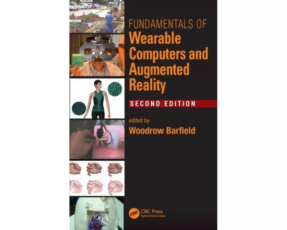 Fundamentals of Wearable Computers and Augmented Reality