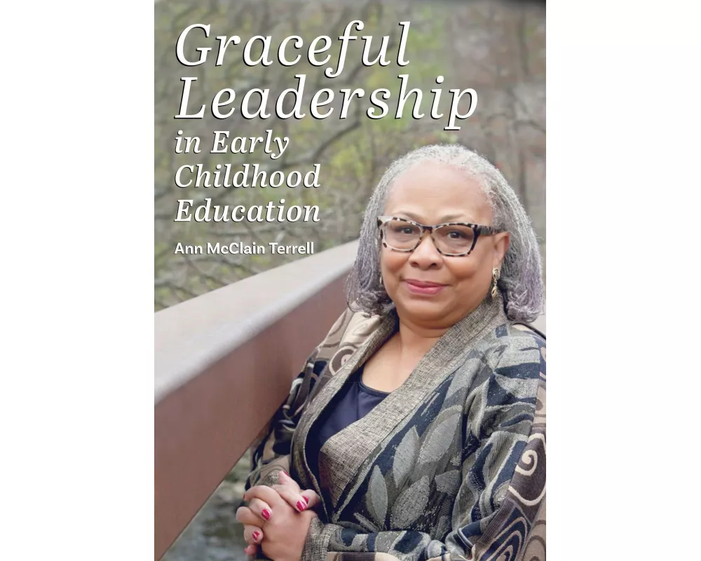 Graceful Leadership in Early Childhood Education