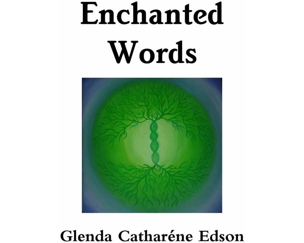 Enchanted Words