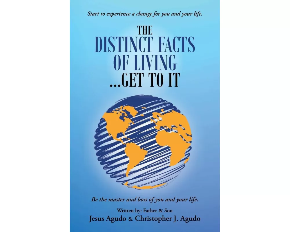 The Distinct Facts of Living ... Get to It
