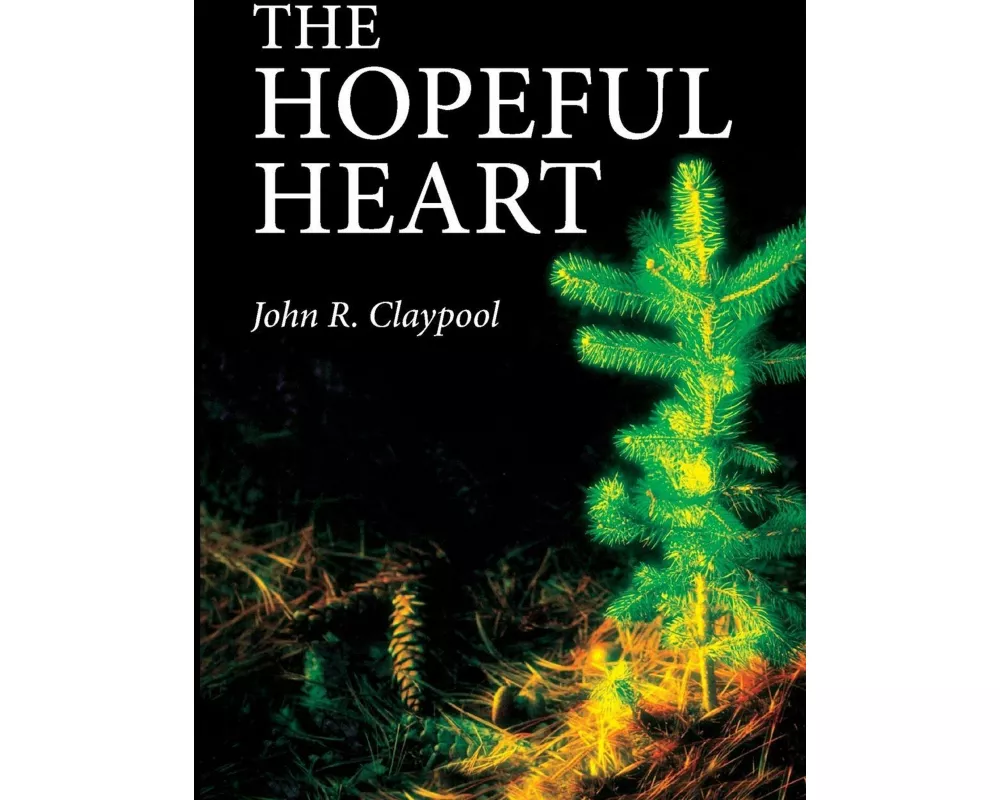 The Hopeful Heart