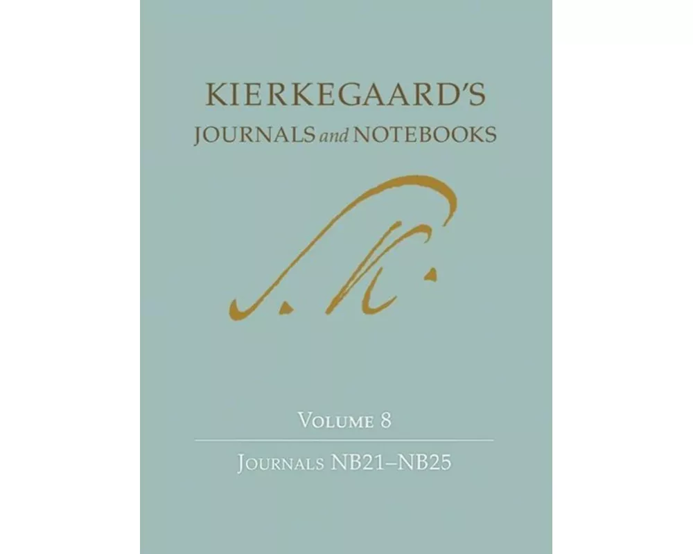 Kierkegaard's Journals and Notebooks, Volume 8