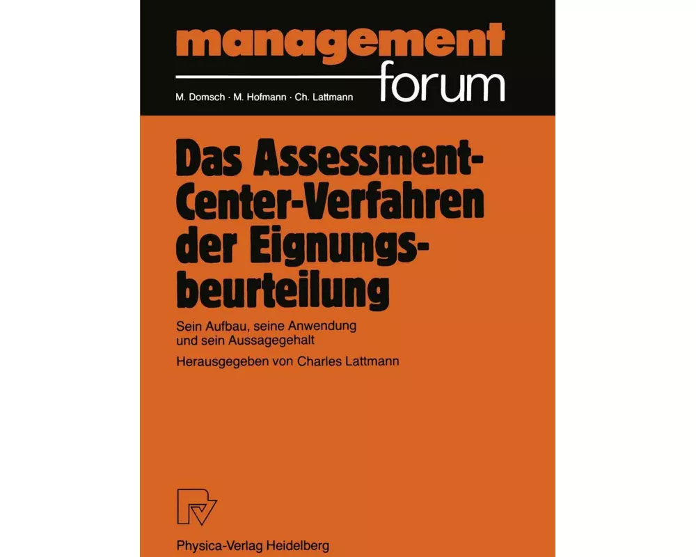 Das Assessment-Center-Verfahren der Eignungsbeurteilung