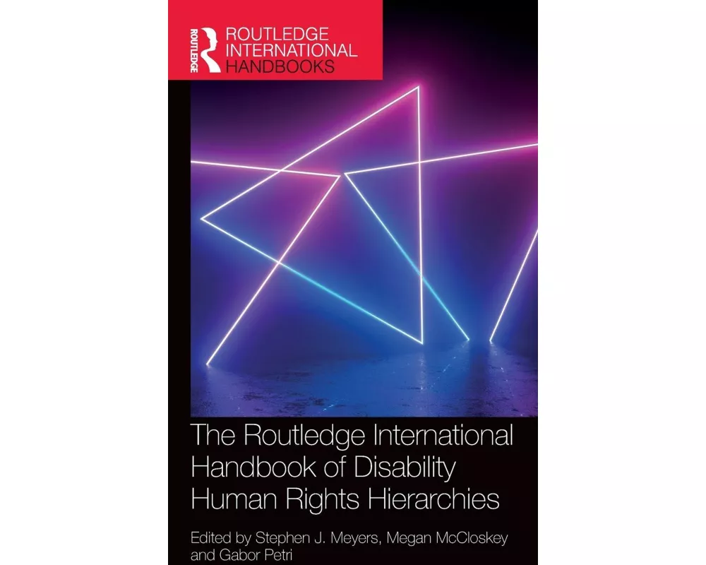 The Routledge International Handbook of Disability Human Rights Hierarchies