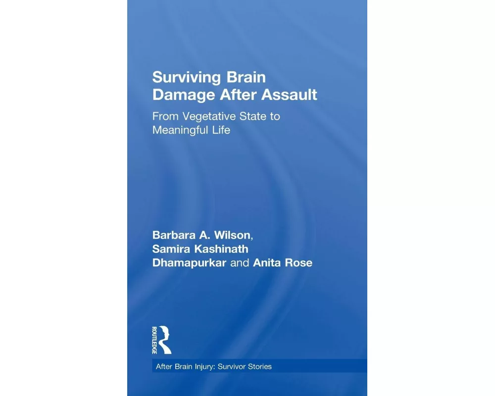 Surviving Brain Damage After Assault
