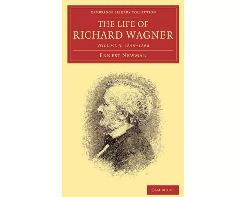 The Life of Richard Wagner