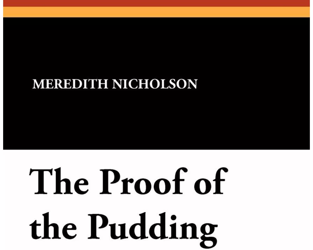 The Proof of the Pudding