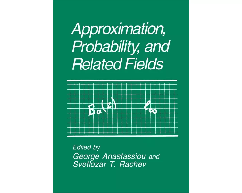 Approximation, Probability, and Related Fields