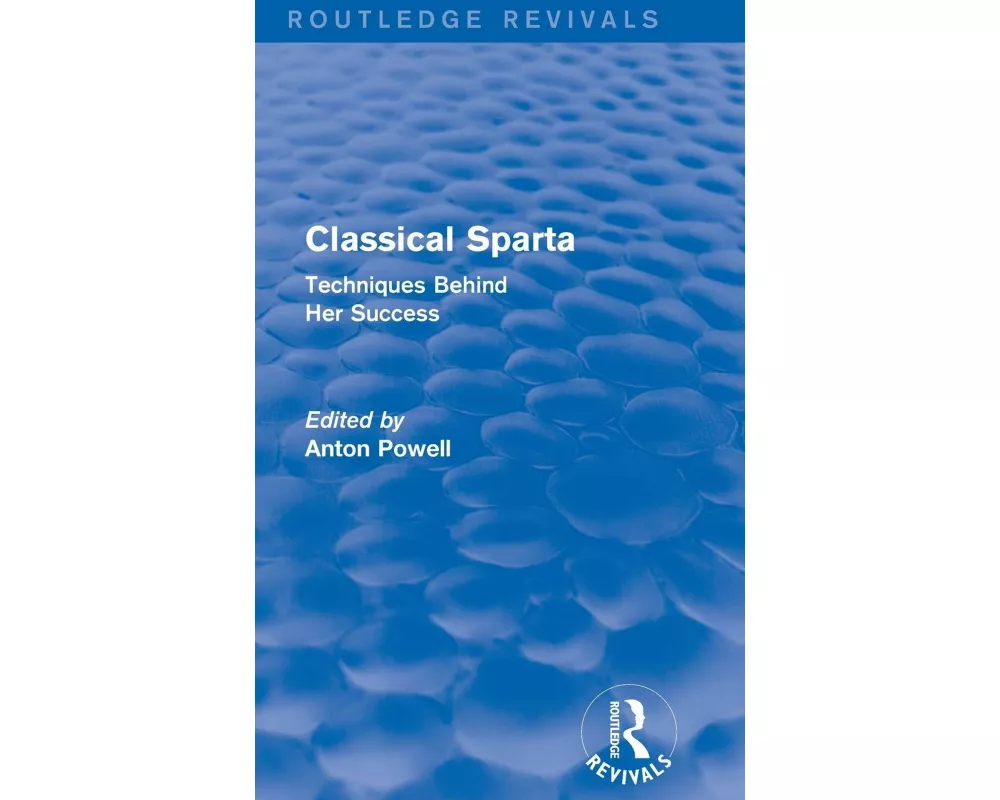 Classical Sparta (Routledge Revivals)