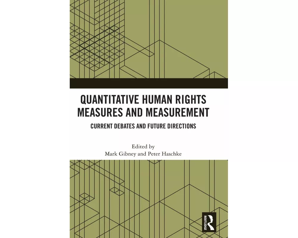 Quantitative Human Rights Measures and Measurement