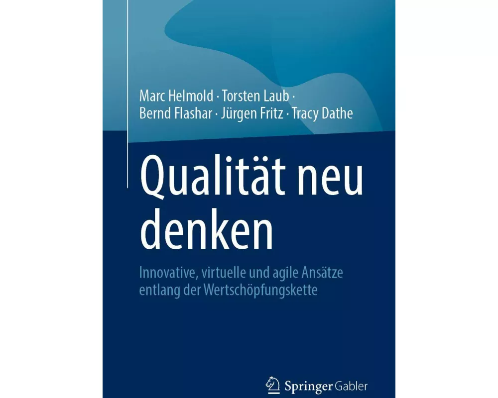 Qualität neu denken