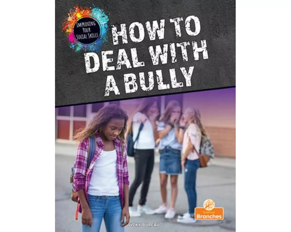 How to Deal with a Bully