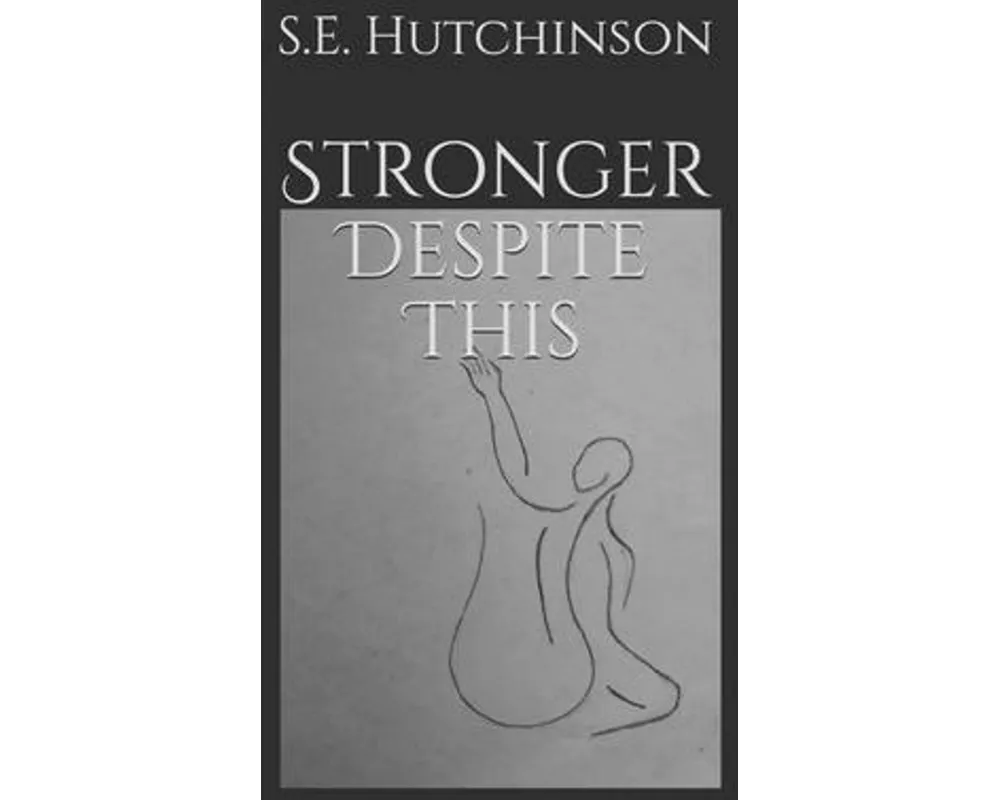 Stronger Despite This