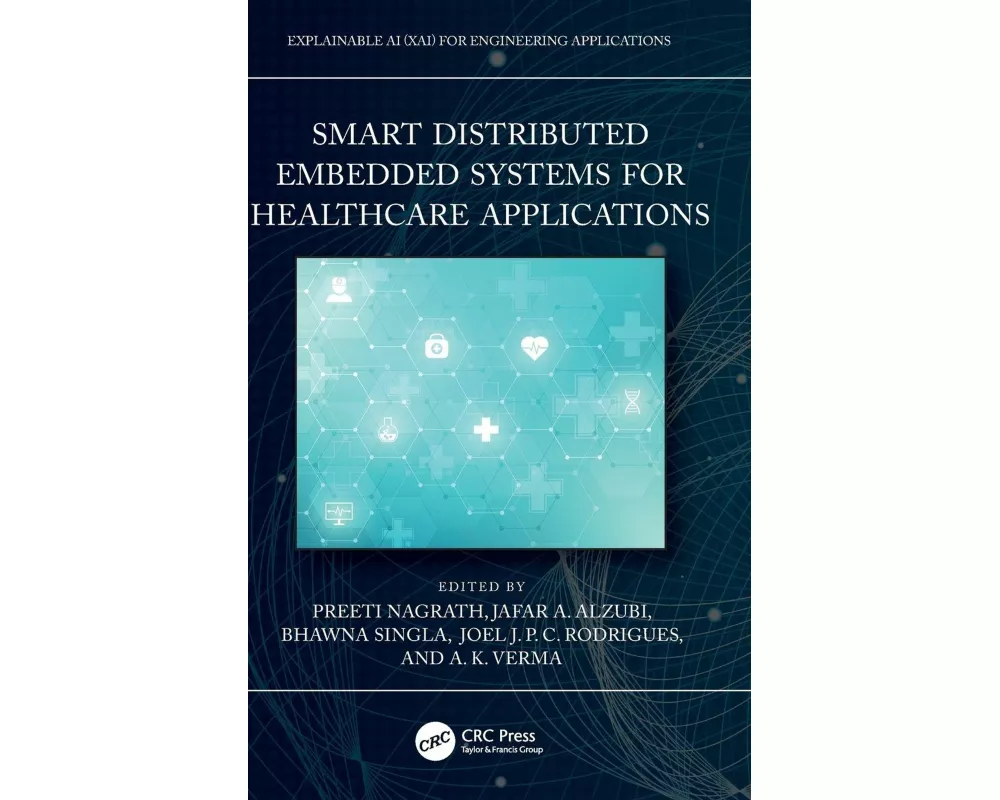 Smart Distributed Embedded Systems for Healthcare Applications
