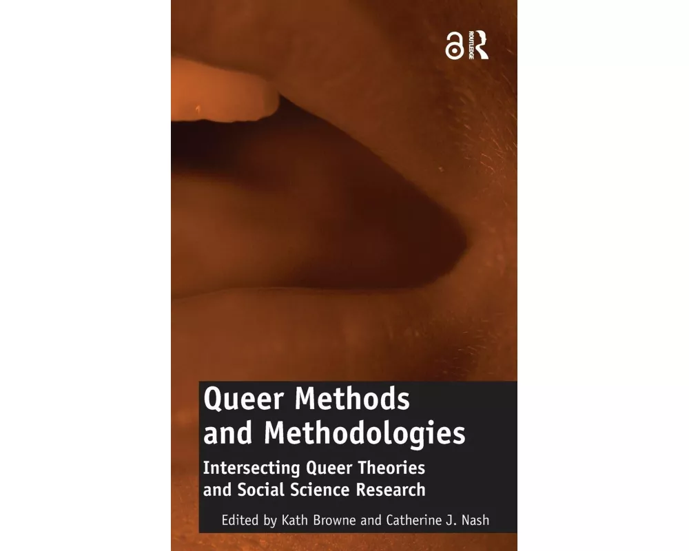 Queer Methods and Methodologies
