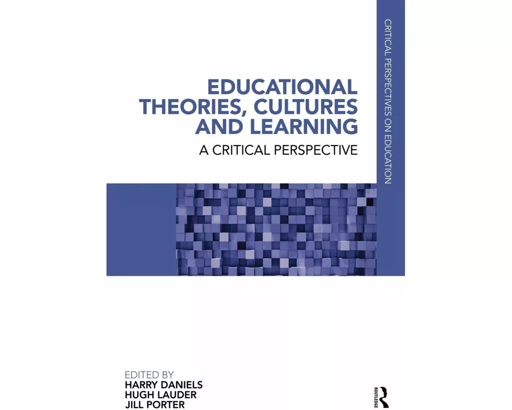 Educational Theories, Cultures and Learning