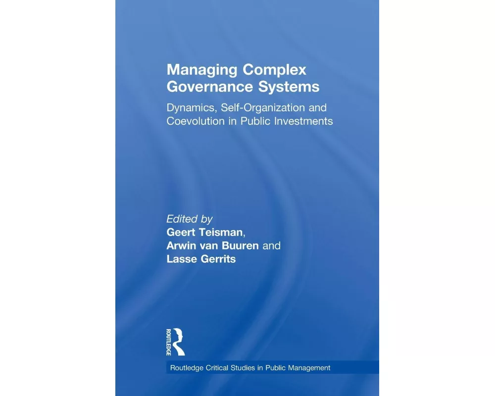 Managing Complex Governance Systems