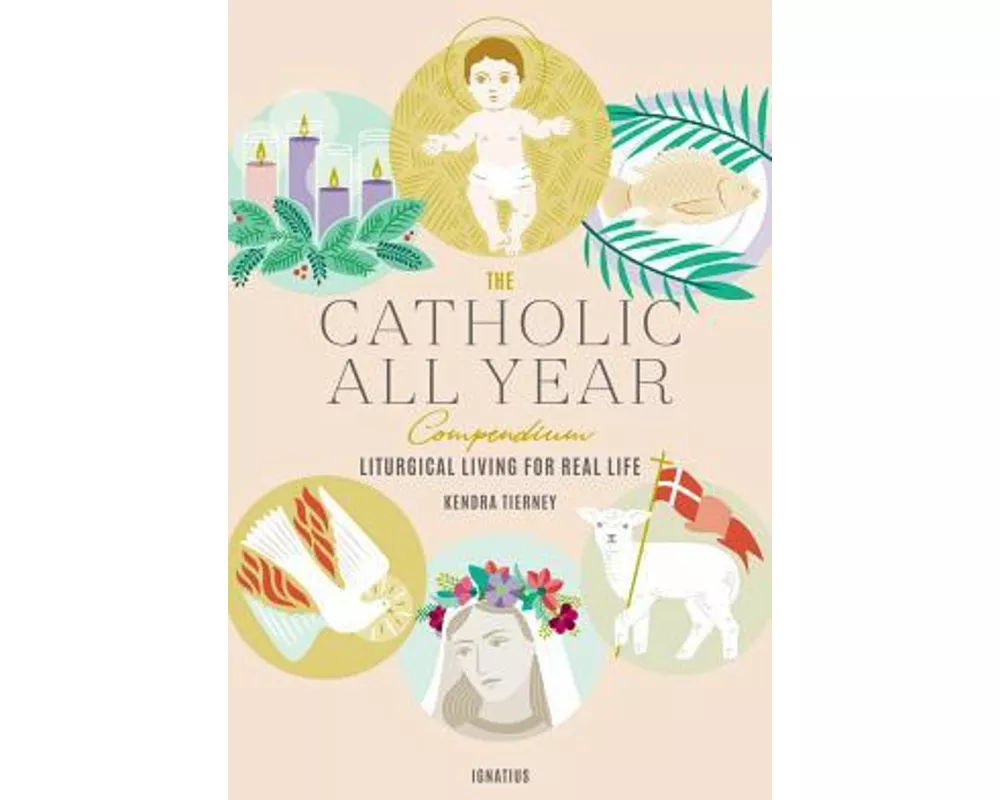 The Catholic All Year Compendium