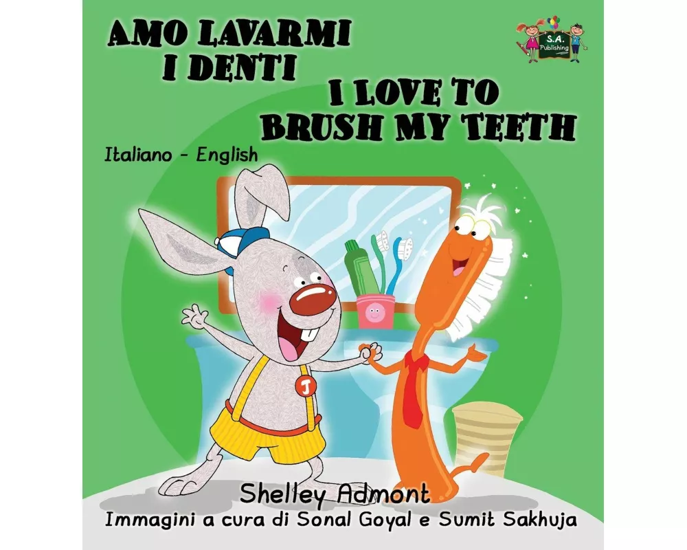 Amo lavarmi i denti I Love to Brush My Teeth