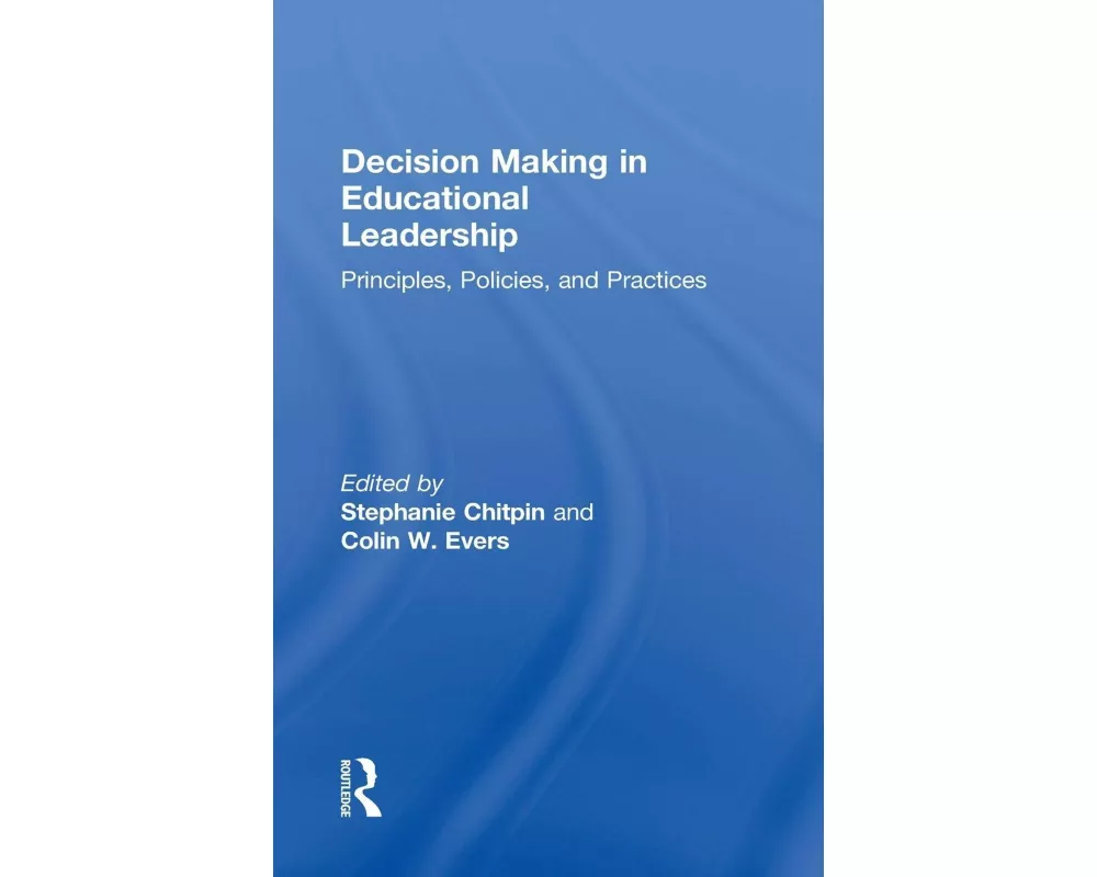 Decision Making in Educational Leadership