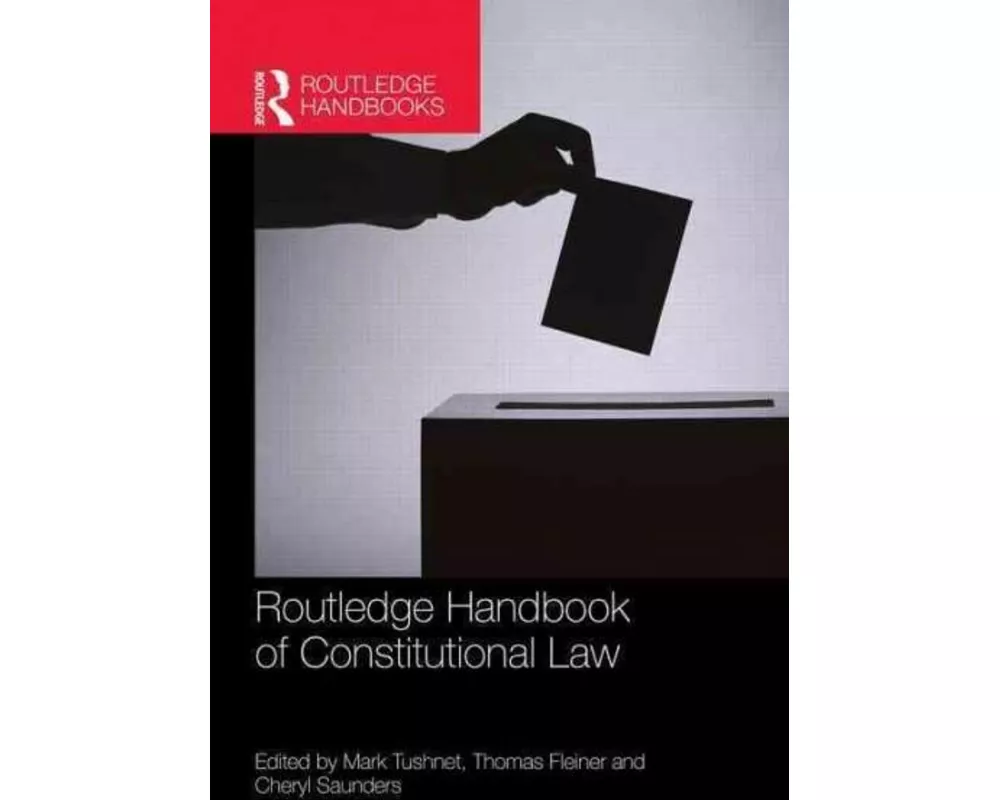 Routledge Handbook of Constitutional Law