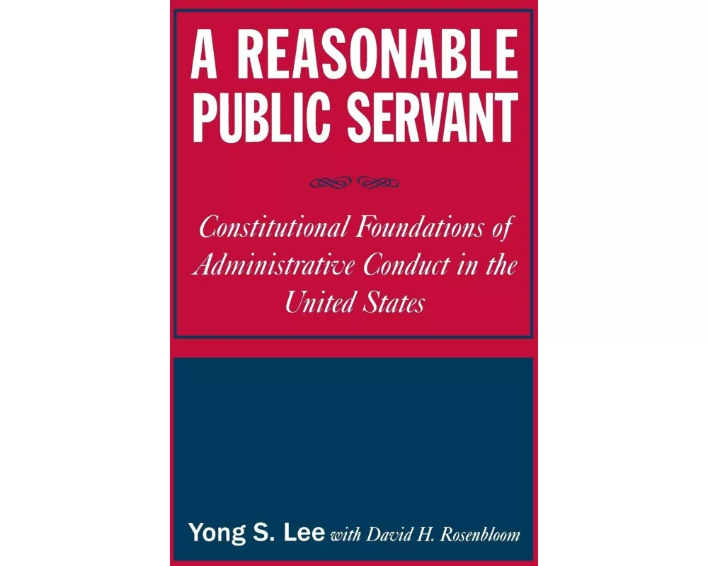 A Reasonable Public Servant