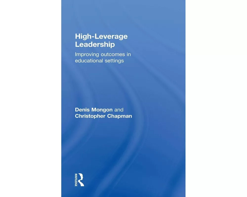 High-Leverage Leadership