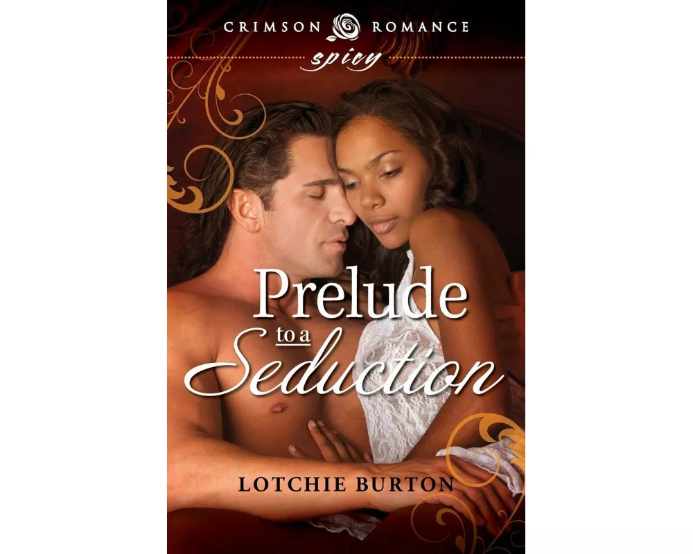 Prelude to a Seduction