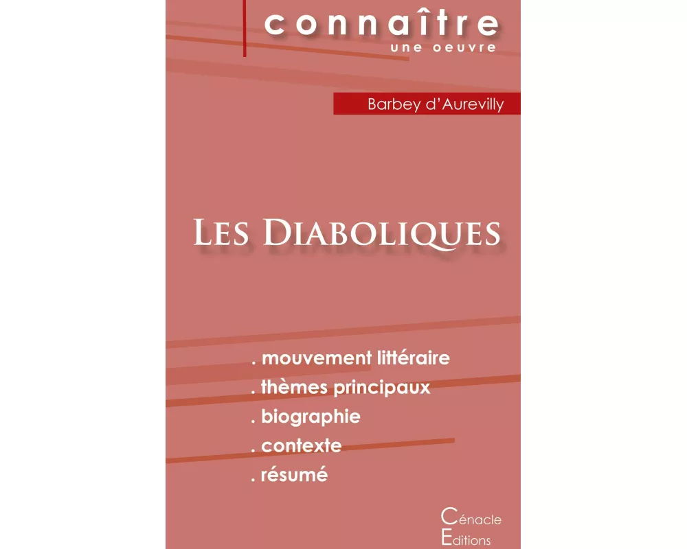 Fiche de lecture Les Diaboliques de Barbey d'Aurevilly (Analyse littéraire de référence et résumé complet)