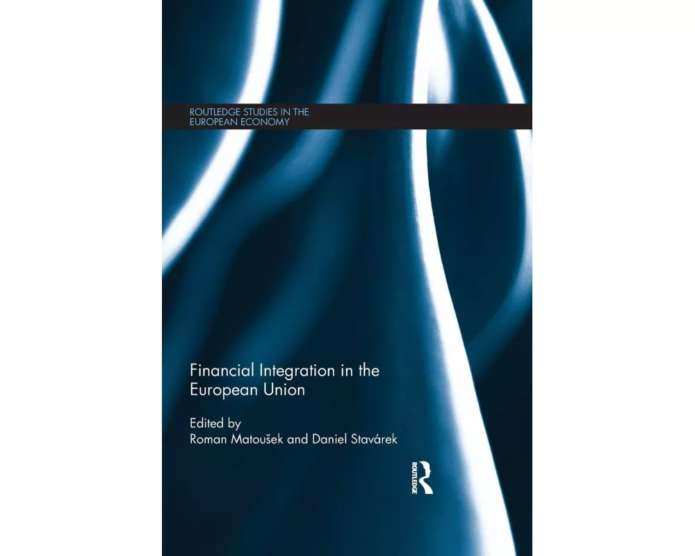 Financial Integration in the European Union