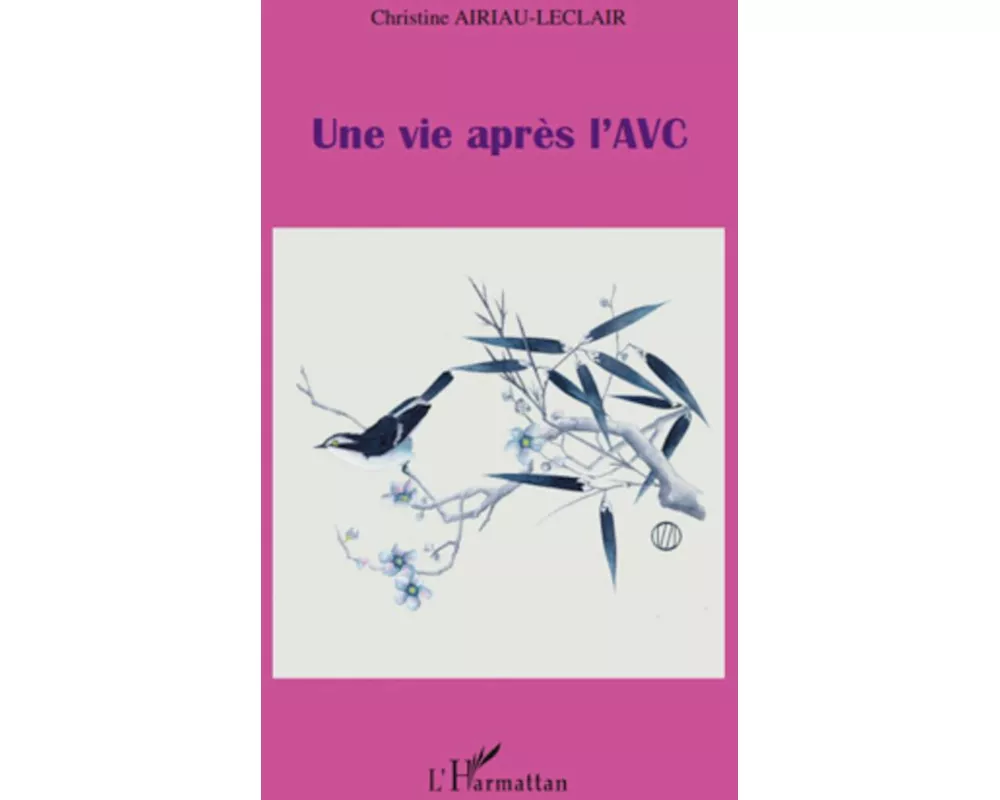 Une vie après l'AVC