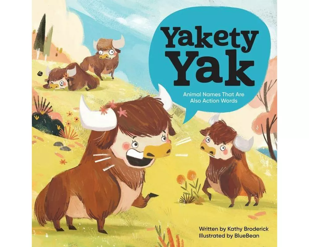 Yakety Yak Animal Names That Are Also Action Words
