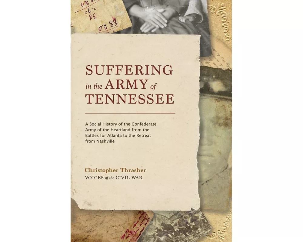 Suffering in the Army of Tennessee