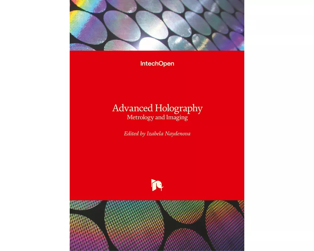 Advanced Holography