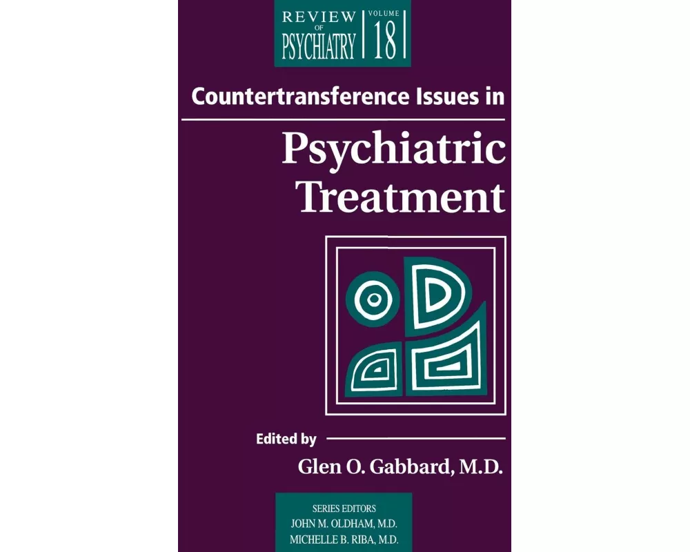 Countertransference Issues in Psychiatric Treatment