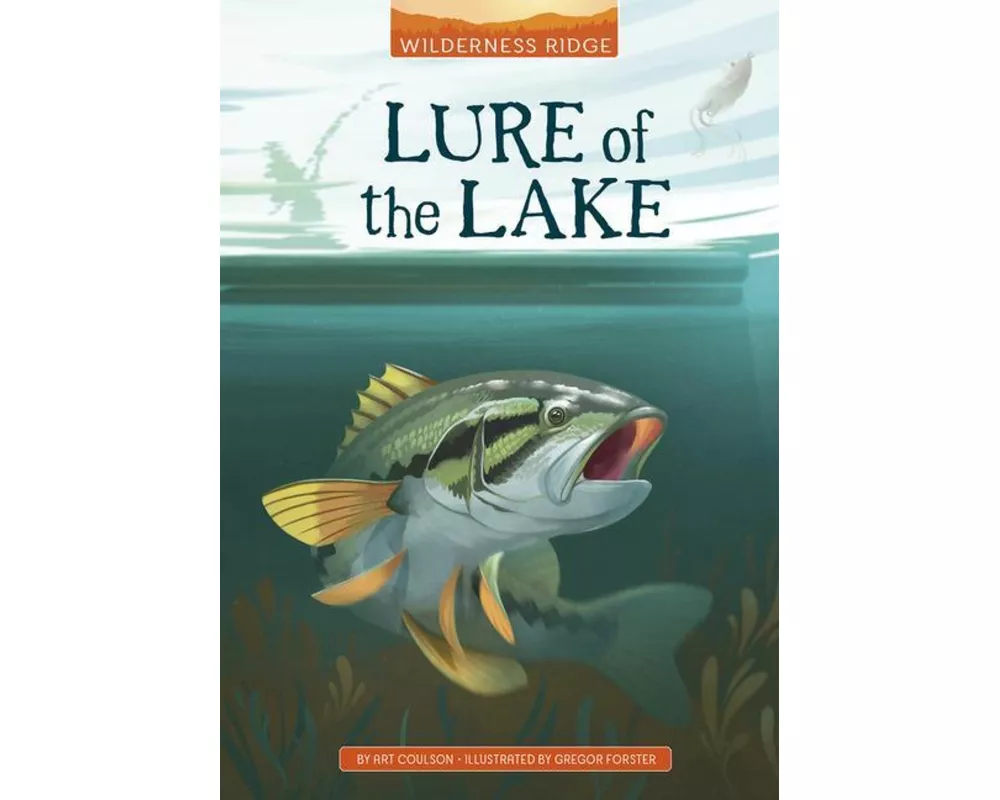 Lure of the Lake