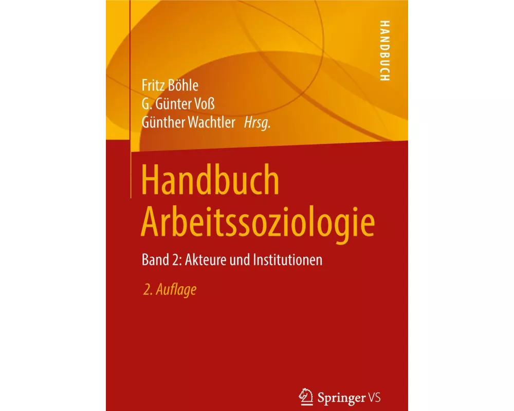 Handbuch Arbeitssoziologie