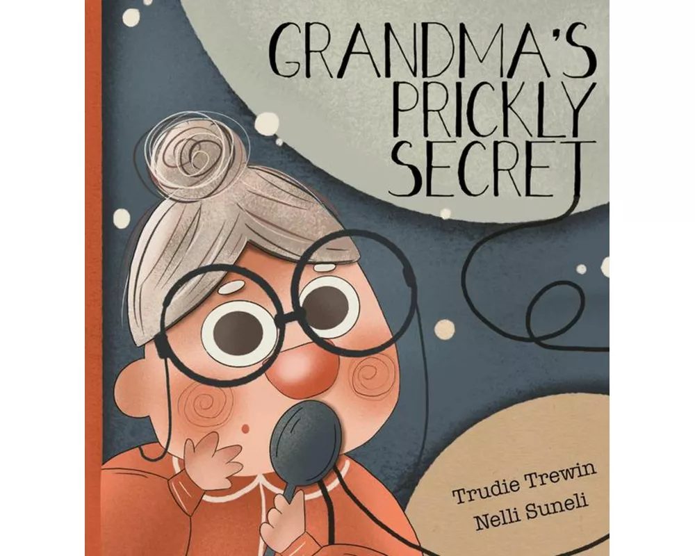 Grandma's Prickly Secret