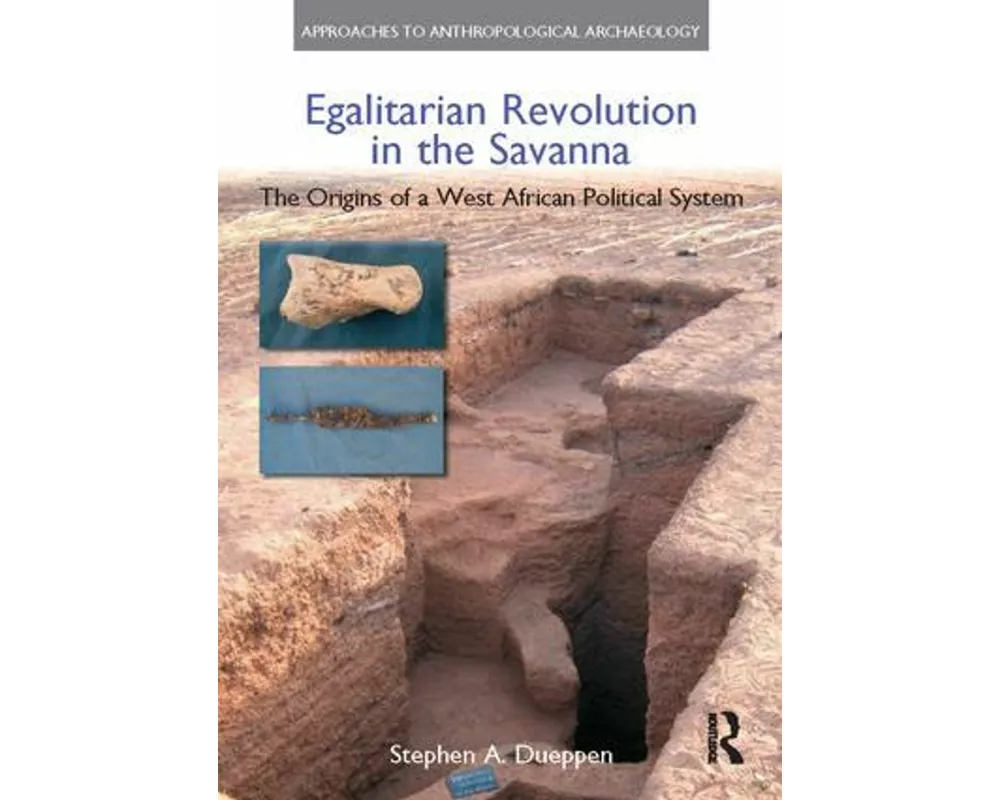 Egalitarian Revolution in the Savanna