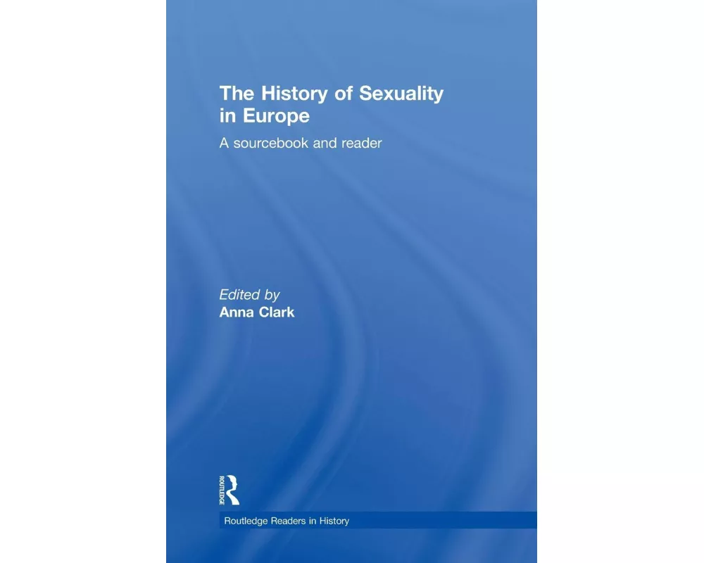 The History of Sexuality in Europe